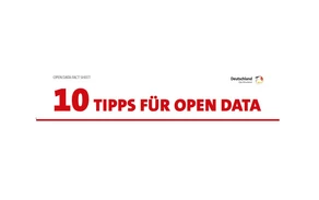 10 Tipps für Open Data